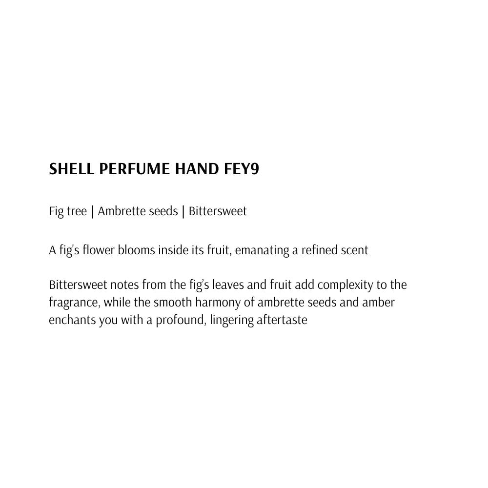 [TAMBURINS] Shell Perfume Hand Fey9 - 15ml / 30ml - SFOILER